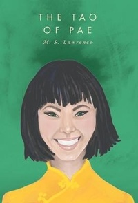 Enlarge image Cover: The Tao Of Pae - FriesenPress
