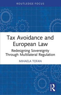 Abbildung von: Tax Avoidance and European Law - Routledge