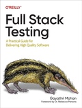 Cover: Full Stack Testing - O'Reilly