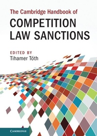 Abbildung von: The Cambridge Handbook of Competition Law Sanctions - Cambridge University Press