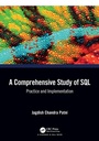 Cover: A Comprehensive Study of SQL - CRC Press