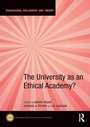 Cover: The University as an Ethical Academy? - Routledge