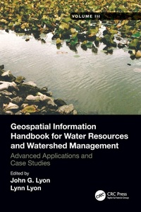 Enlarge image Cover: Geospatial Information Handbook for Water Resources and Watershed Management, Volume III - CRC Press