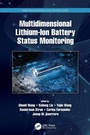Cover: Multidimensional Lithium-Ion Battery Status Monitoring - CRC Press