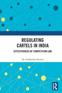 Abbildung von: Regulating Cartels in India - Routledge India