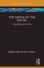 Cover: The Dazzle of the Digital - Routledge