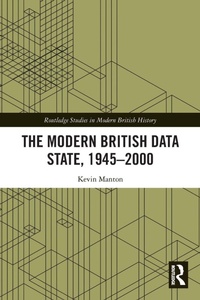Enlarge image Cover: The Modern British Data State, 1945-2000 - Routledge