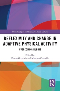 Abbildung von: Reflexivity and Change in Adaptive Physical Activity - Routledge