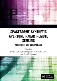 Enlarge image Cover: Spaceborne Synthetic Aperture Radar Remote Sensing - CRC Press