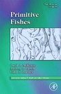 Cover: Fish Physiology: Primitive Fishes: Volume 26 - Academic Press