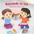 Cover: Finding Your Voice (Spanish Edition) - Baker & Taylor Books