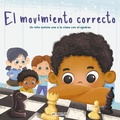 Cover: El Movimiento Correcto (the Right Move) - Baker & Taylor Books