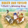 Bild: Baker and Taylor: The Hunt for the Missing Ring - Paw Prints Publishing