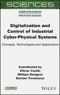 Cover: Digitalization and Control of Industrial Cyber-Physical Systems - Concepts, Technologies and Applications - Wiley
