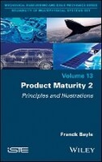 Enlarge image Cover: Product Maturity Volume 2 - Principles and Illustrations - Wiley