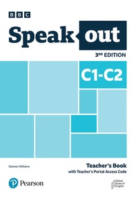 Abbildung von: Speakout 3ed C1-C2 Teacher's Book with Teacher's Portal Access Code - Pearson