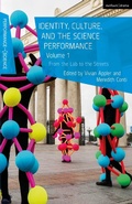 Cover: Identity, Culture, and the Science Performance, Volume 1 - Methuen Drama