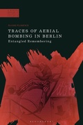 Cover: Traces of Aerial Bombing in Berlin - Bloomsbury Academic