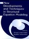 Cover: New Developments and Techniques in Structural Equation Modeling - Psychology Press Ltd