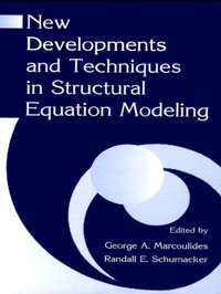 Enlarge image Cover: New Developments and Techniques in Structural Equation Modeling - Psychology Press Ltd
