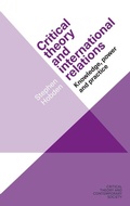 Cover: Critical Theory and International Relations - Manchester University Press