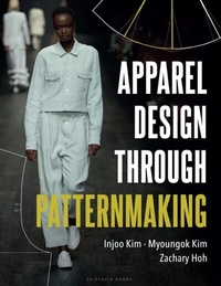 Abbildung von: Apparel Design through Patternmaking - Fairchild Books