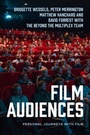 Cover: Film Audiences - Manchester University Press