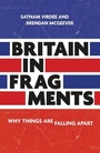 Cover: Britain in Fragments - Manchester University Press