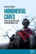 Cover: Monumental Cares - Manchester University Press