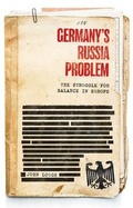 Cover: Germany's Russia Problem - Manchester University Press