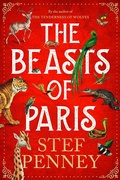 Cover: The Beasts of Paris - Quercus Publishing