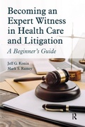 Cover: Becoming an Expert Witness in Health Care and Litigation - SLACK  Incorporated