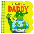 Cover: Babies Love Daddy - Cottage Door Press