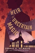Cover: Heir of Uncertain Magic - 47North