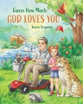Cover: Guess How Much God Loves You - Ambassador International