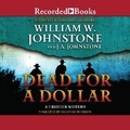 Cover: Dead for a Dollar - Recorded Books, Inc.