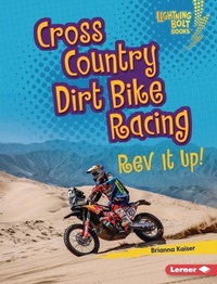 Enlarge image Cover: Cross Country Dirt Bike Racing - Lerner Publishing Group