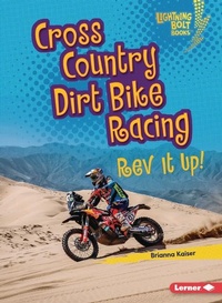 Enlarge image Cover: Cross Country Dirt Bike Racing - Lerner Publishing Group