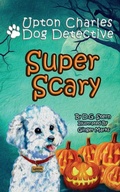 Cover: Super Scary - Neptune Press LLC