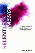 Cover: Relentless Passion - Encounter Ministries