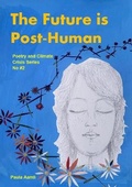 Cover: The Future is Post-Human - Poetry Doctor Publications