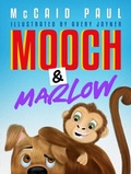 Cover: Mooch & Marlow - McCaid Paul Books