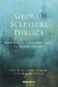 Cover: Global Sceptical Publics - UCL Press