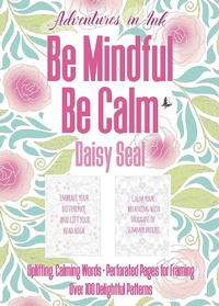Enlarge image Cover: Adventures in Ink, Be Mindful Be Calm - Flame Tree Publishing