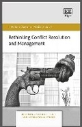 Cover: Rethinking Conflict Resolution and Management - Edward Elgar Publishing
