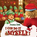 Cover: I Can Do It Myself! - Nightingale Books