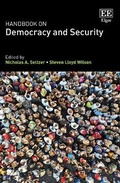 Cover: Handbook on Democracy and Security - Edward Elgar Publishing
