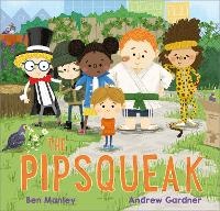 Enlarge image Cover: The Pipsqueak - Andersen Press Ltd