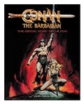 Cover: Conan the Barbarian: The Official Story of the Film - Titan Books Ltd