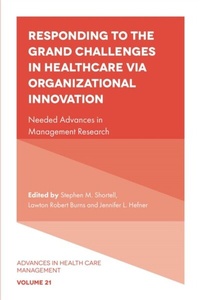 Abbildung von: Responding to The Grand Challenges In Healthcare Via Organizational Innovation - Emerald Publishing Limited